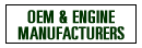OEM & ENGINE MANUFACTURERS